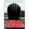 Tyrell - Hardcover