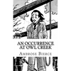 An Occurrence at Owl Creek - Paperback