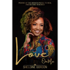 Love On Me: Picking up the Broken Pieces to Heal and Become Renewed - Paperback