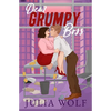 Dear Grumpy Boss: A Brother's Best Friend Office Romance - Paperback