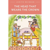 The Head That Wears the Crown - Paperback