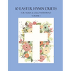 10 Easter Hymn Duets for Violin and Cello with Piano Accompaniment: Volume 1 - Paperback