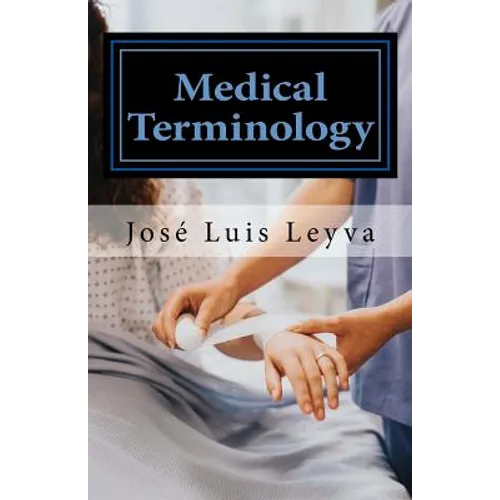 Medical Terminology: English-Spanish Medical Terms - Paperback