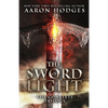 The Sword of Light: The Complete Trilogy - Paperback