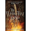 The Webs That Bind: A Hundred Halls Novel - Paperback