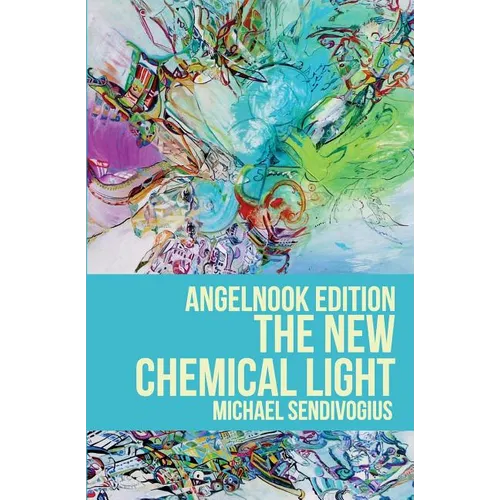 The New Chemical Light - Paperback