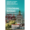 Colloquial Russian: The Complete Course for Beginners - Paperback