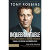 Inquebrantable: Tu Guía Para Lograr La Libertad Financiera / Unshakeable - Paperback