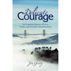 Delicate Courage: An Exquisite Journey of Love, Death, and Eternal Communication - Paperback