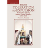 From Toleration to Expulsion: The Families of Ecsény Somogy County, Hungary 1784-1948 - Hardcover
