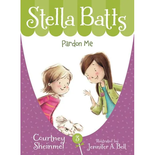 Stella Batts: Pardon Me - Paperback