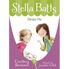 Stella Batts: Pardon Me - Paperback