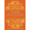 Yantra - An Encyclopedia - Volume 2 - Paperback