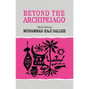 Beyond the Archipelago: Selected Poems - Paperback