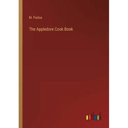 The Appledore Cook Book - Paperback