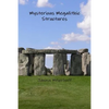 Mysterious Megalithic Structures - Paperback