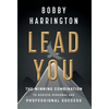 Lead You: The Winning Combination to Achieve Personal and Professional Success - Hardcover