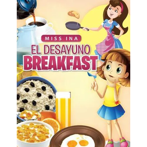 El Desayuno Breakfast - Paperback