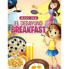 El Desayuno Breakfast - Paperback