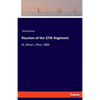 Reunion of the 37th Regiment: St. Mary's, Ohio, 1889 - Paperback