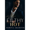Filthy Hot (Five Points' Mob Collection: Mafia Romance - Paperback