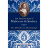 The Precious Lies of Madeleine de Scudéry: Her Admirable and Infuriating Life. Book 4 - Paperback