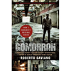 Gomorrah: A Personal Journey Into the Violent International Empire of Naples' Organized Crime System (10th Anniversary Edition with a New Preface) - Paperback