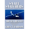 Snafu Snatchers: Air Sea Rescue Featuring PBY Catalinas - Philippines 1946 - Paperback
