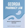 Georgia Pharmacy Law: Mpje Comprehensive Review - Paperback