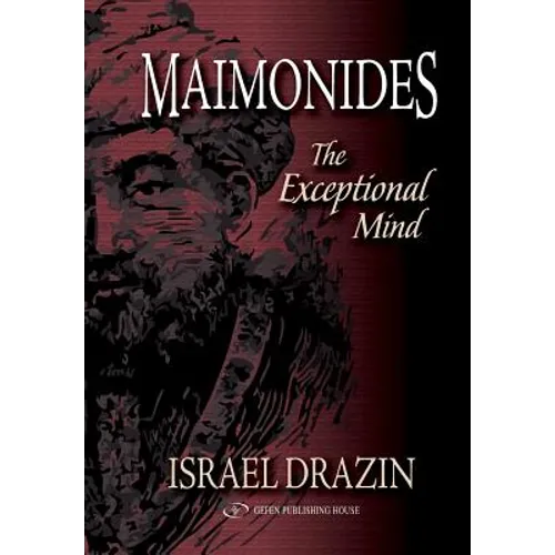 Maimonides: The Exceptional Mind - Paperback