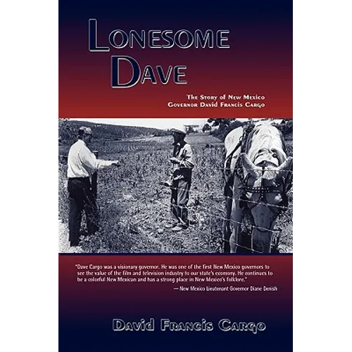 Lonesome Dave - Hardcover