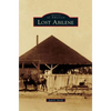 Lost Abilene - Hardcover