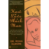 How to Love a Black Man - Paperback