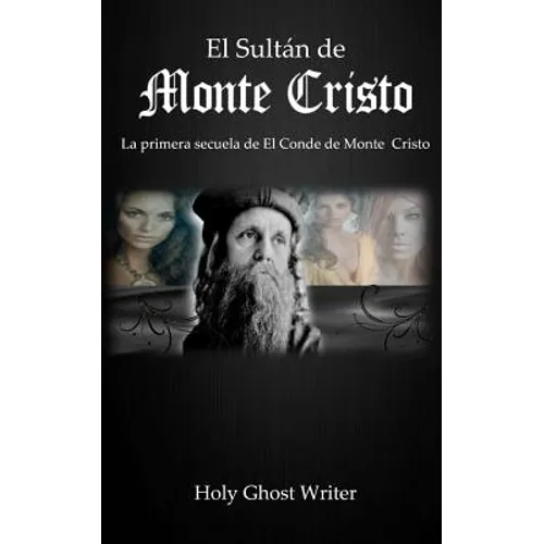 El Sultan de Monte Cristo: La primera secuela del Conde de Monte Cristo - Paperback