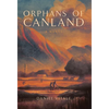 Orphans of Canland - Hardcover