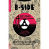 B-Side: A Flipsided History of Pop - Paperback