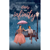 Our Mini Infinity - Paperback
