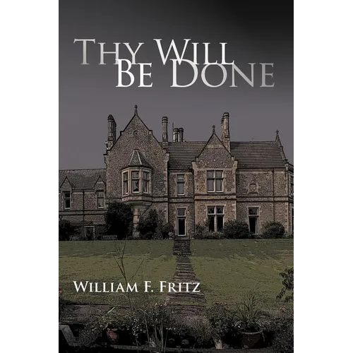 Thy Will Be Done - Paperback