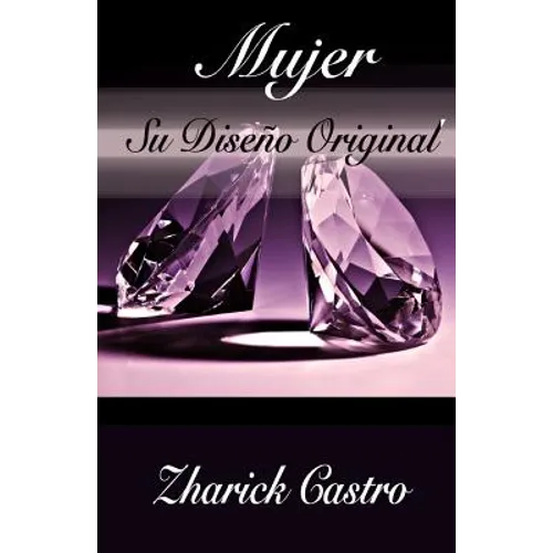 Mujer: Su Diseno Original - Paperback