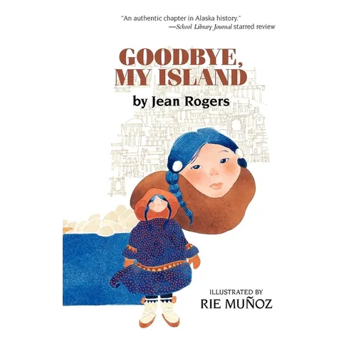 Goodbye, My Island - Paperback