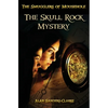 The Smugglers of Mousehole: Book 1: The Skull Rock Mystery - Paperback