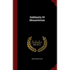 Sublimity Of Monasticism - Hardcover