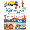 The Ultimate Construction Site Book - Hardcover