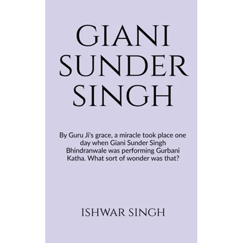 Sant Giani Sunder Singh Bhindranwale - Paperback