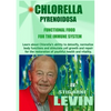 Chlorella Pyrenoidosa - Functional Food - For the Immune System - Paperback
