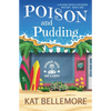 Poison and Pudding - Paperback