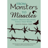 From Monsters to Miracles: Parent-Driven Recovery Tools that Work - Hardcover