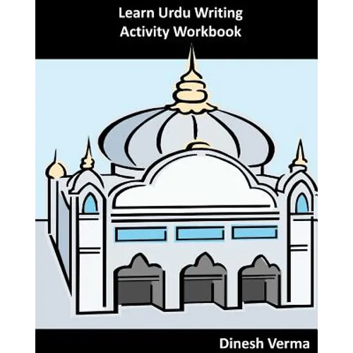 Learn Urdu Writing Activity Workbook - Paperback