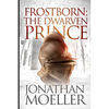 Frostborn: The Dwarven Prince - Paperback