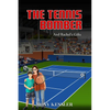 The Tennis Bomber - Hardcover
